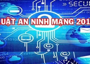 Luật An ninh mạng Việt Nam có hiệu lực từ 1/1/2019