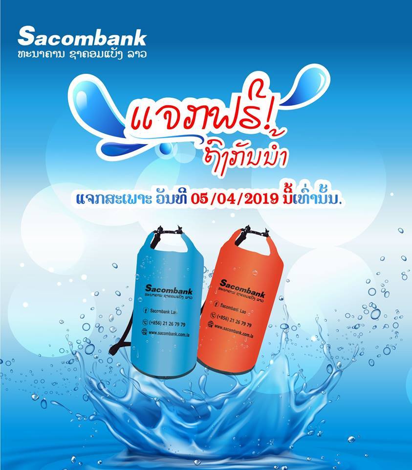 Sacombank Lào thực hiện chương trình tặng túi chống nước dịp Bounpimay 2019
