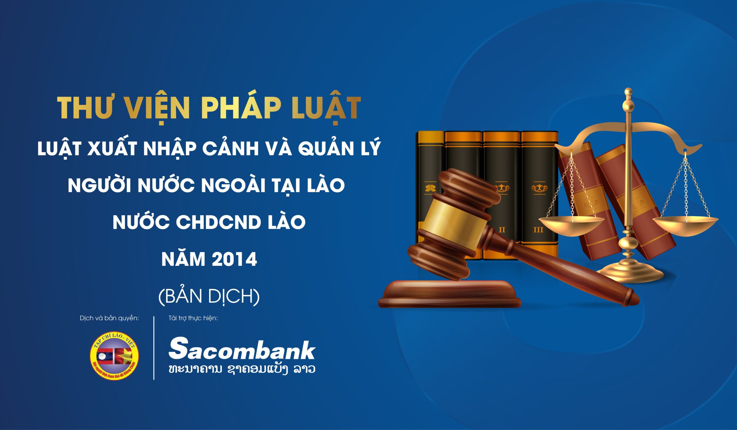 Thư viện Pháp Luật: Luật Xuất nhập cảnh và quản lý người nước ngoài tại CHDCND Lào năm 2014