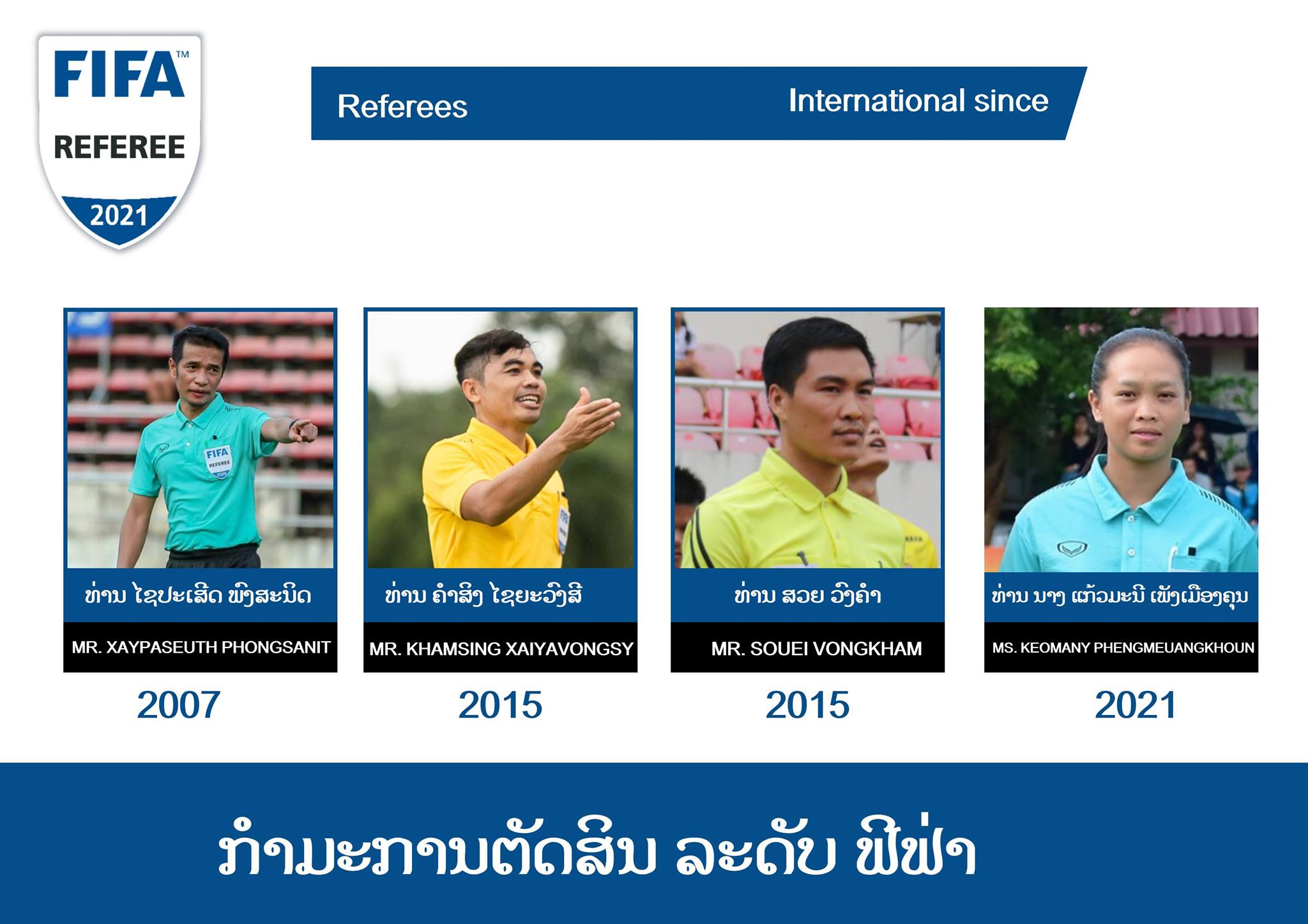 Lào có nữ trọng tài FIFA đầu tiên