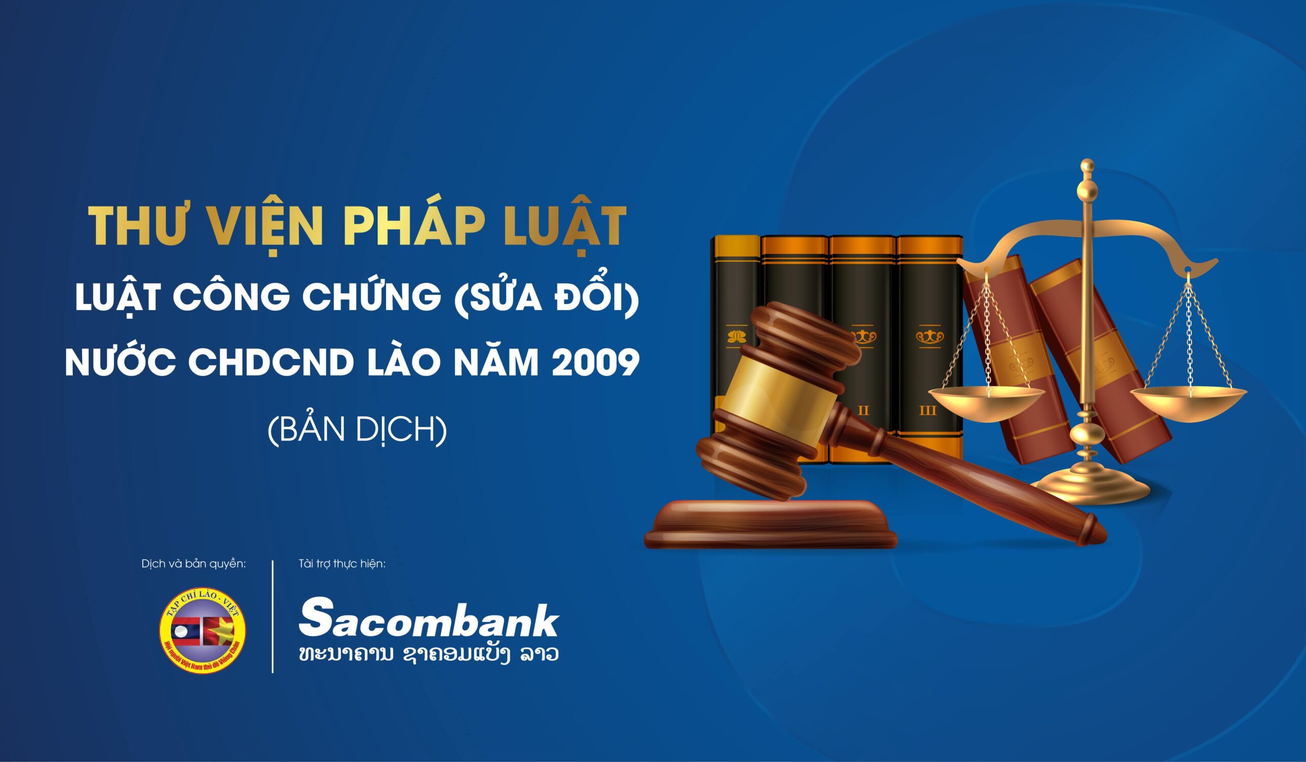 Luật Công chứng (sửa đổi) nước CHDCND Lào năm 2009