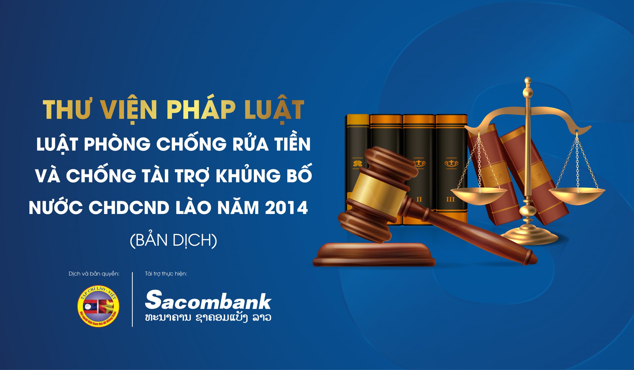 Luật Phòng chống rửa tiền và chống tài trợ khủng bố nước CHDCND Lào năm 2014