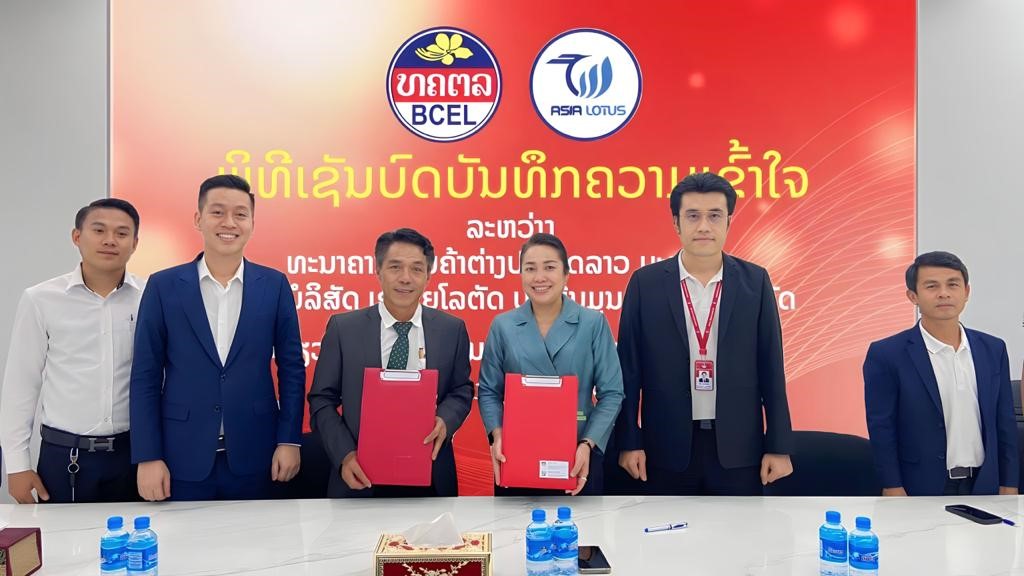 Asia Lotus cung cấp dịch vụ thẩm định giá tài sản cho Ngân hàng Ngoại thương Lào (BCEL)