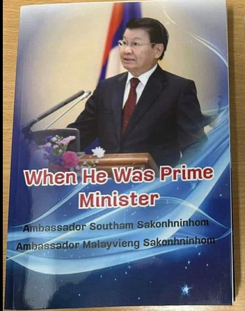 Lào hoàn thành cuốn sách “Khi bạn là Thủ tướng” phiên bản tiếng Anh