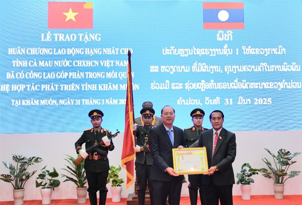 Tỉnh Cà Mau vinh dự đón nhận Huân chương Lao động hạng Nhất của Lào