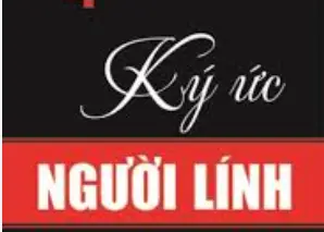 Truyện Ký: Anh ơi! Mày đã về chưa?…